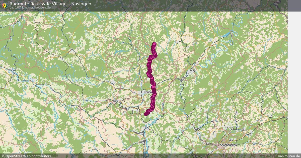 Fahrradroute Roussy-Le-Village – Nasingen